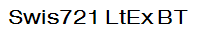 Swis721 LtEx BT